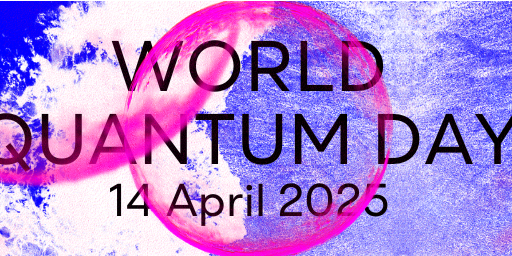 World Quantum Day 2025
