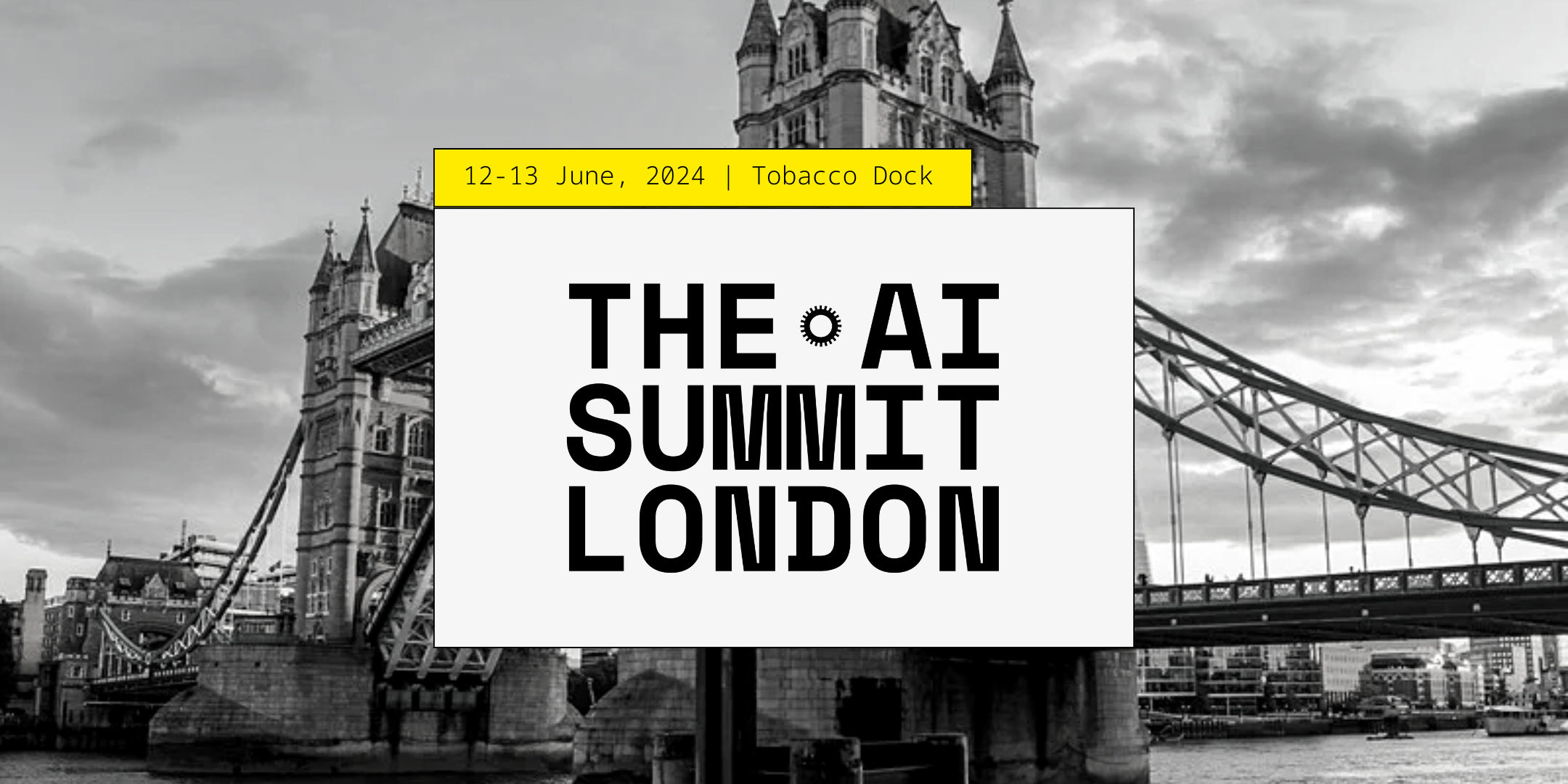 The Ai Summit London 2024 London Tech Week