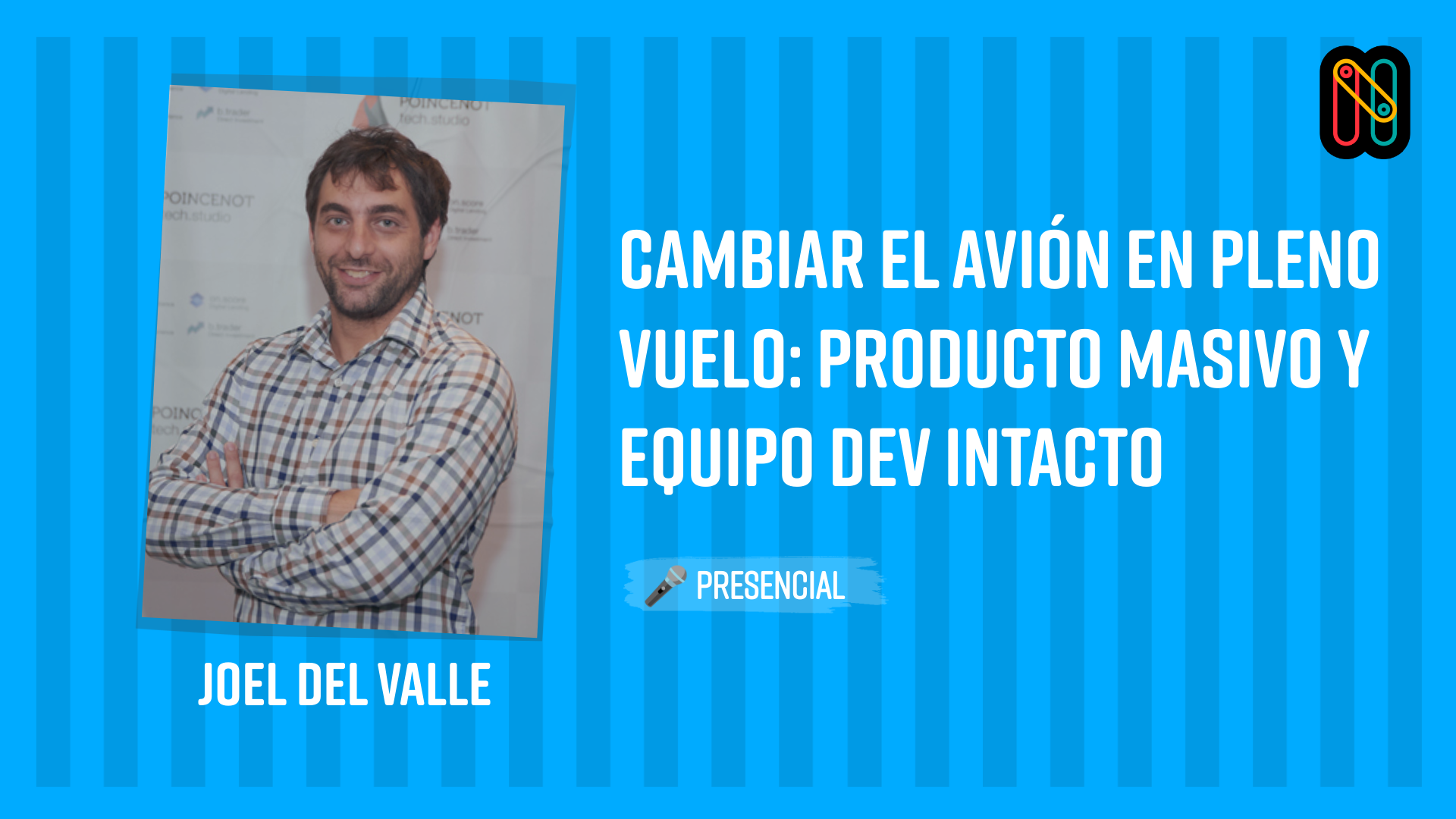 Cambiar el avión en pleno vuelo: producto masivo y equipo dev intacto