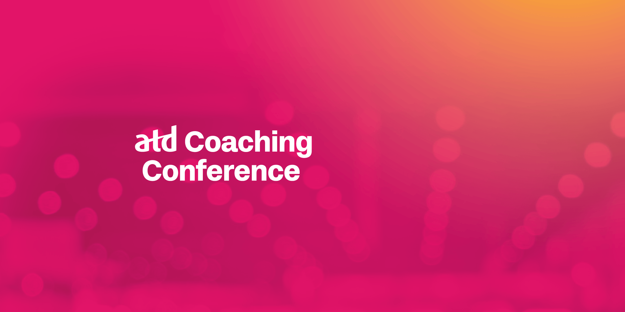 ATD Coaching Conference | ATD Conferences & Events