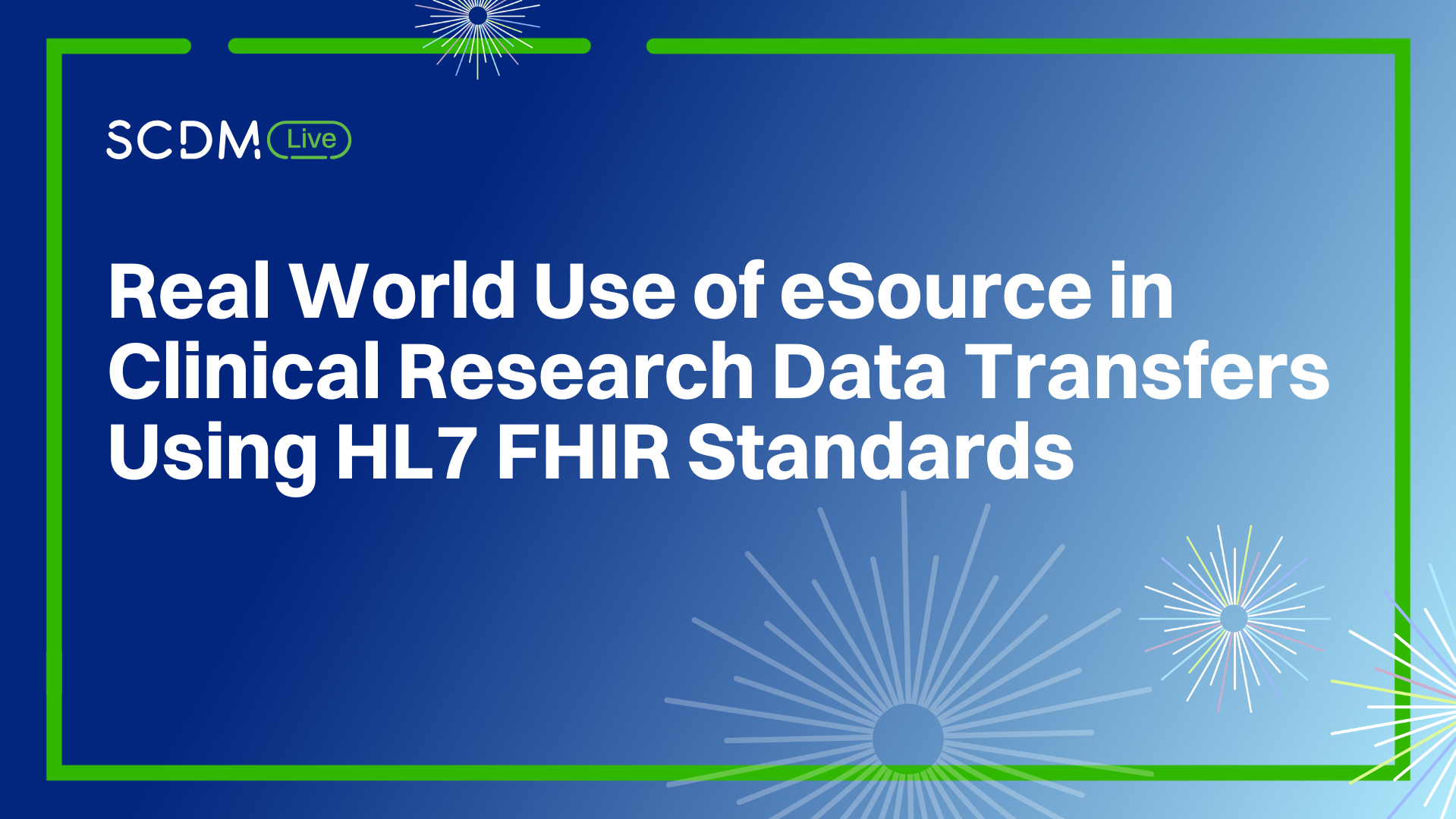 Real World Use of eSource in Clinical Research Data Transfers Using HL7 ...