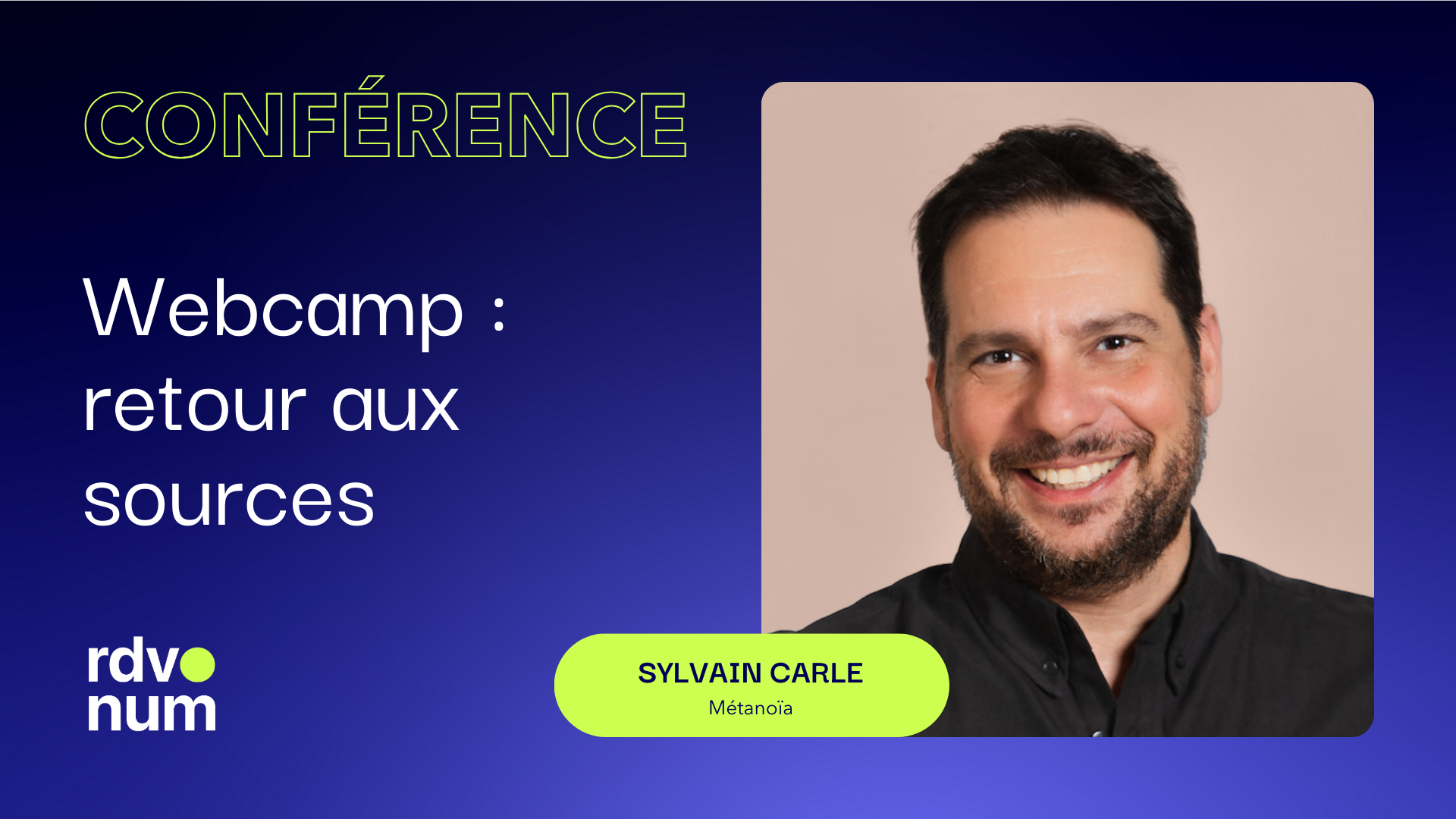 Webcamp : retour aux sources