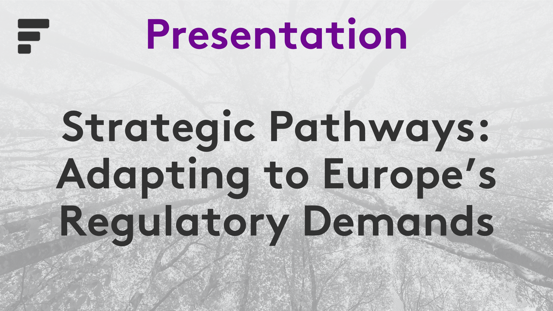 Strategic Pathways: Adapting to Europe’s Regulatory Demands
