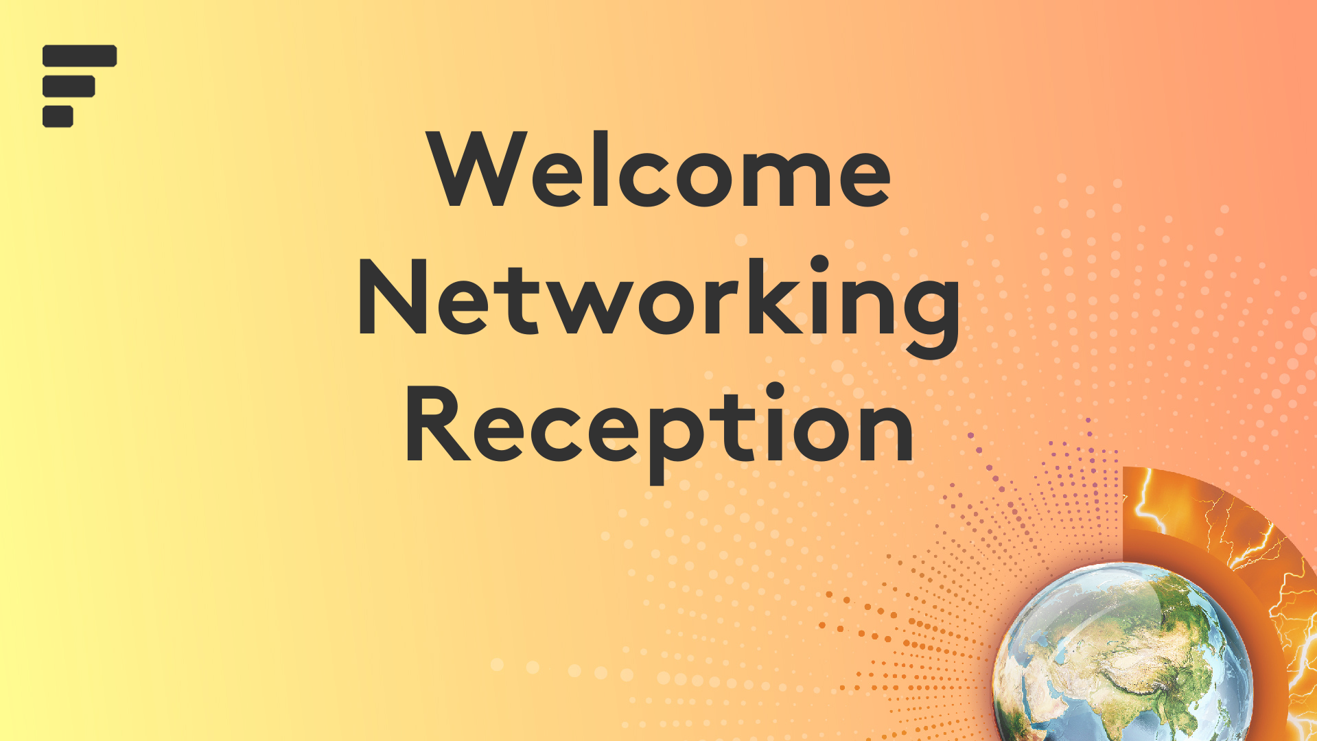 Welcome networking reception