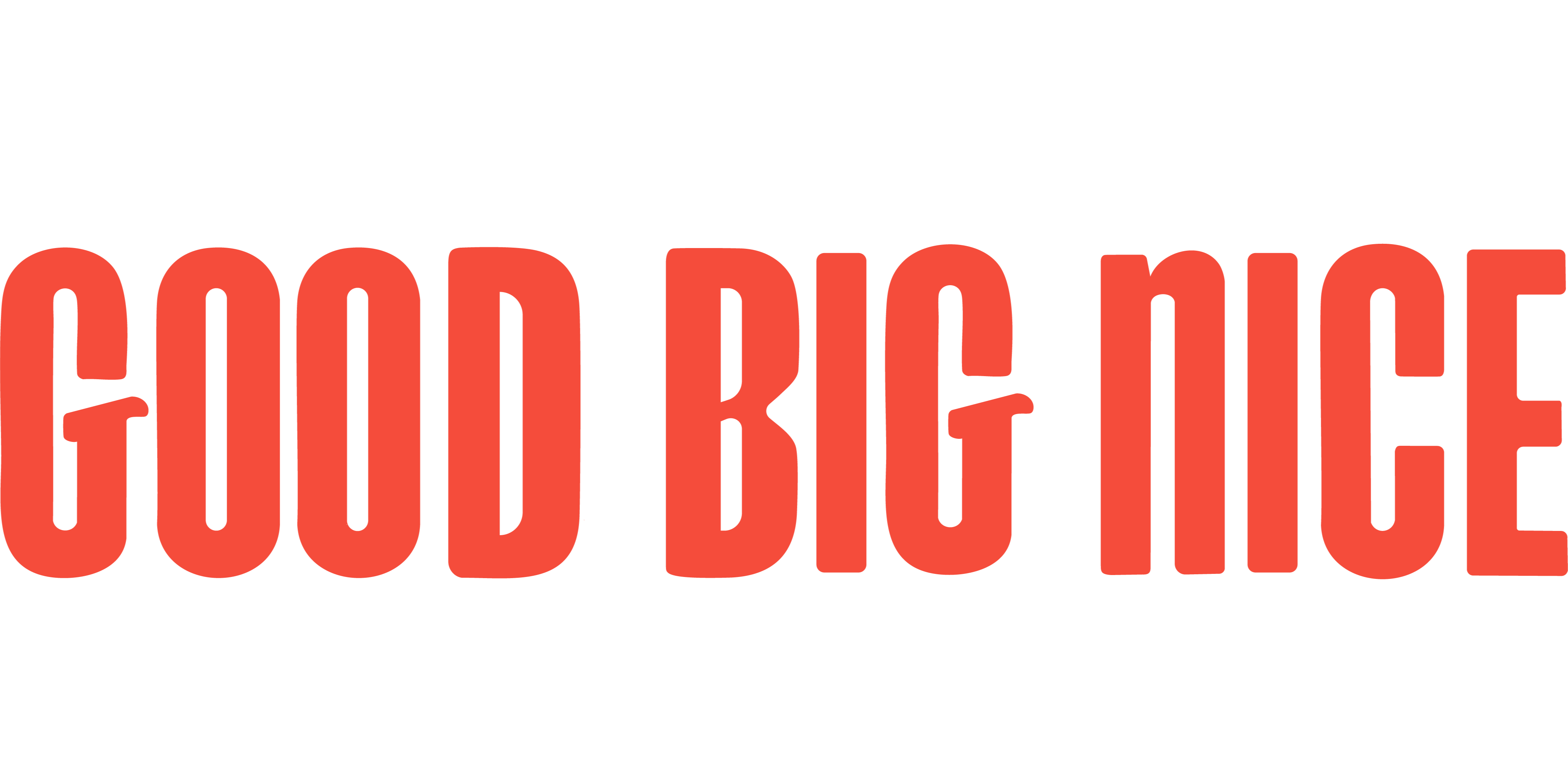 GOOD BIG NICE