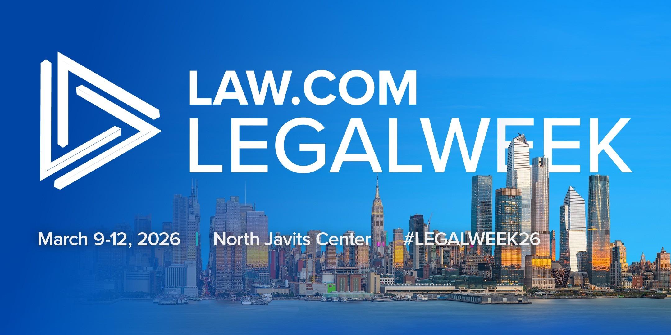 Legalweek 2026 | Legalweek