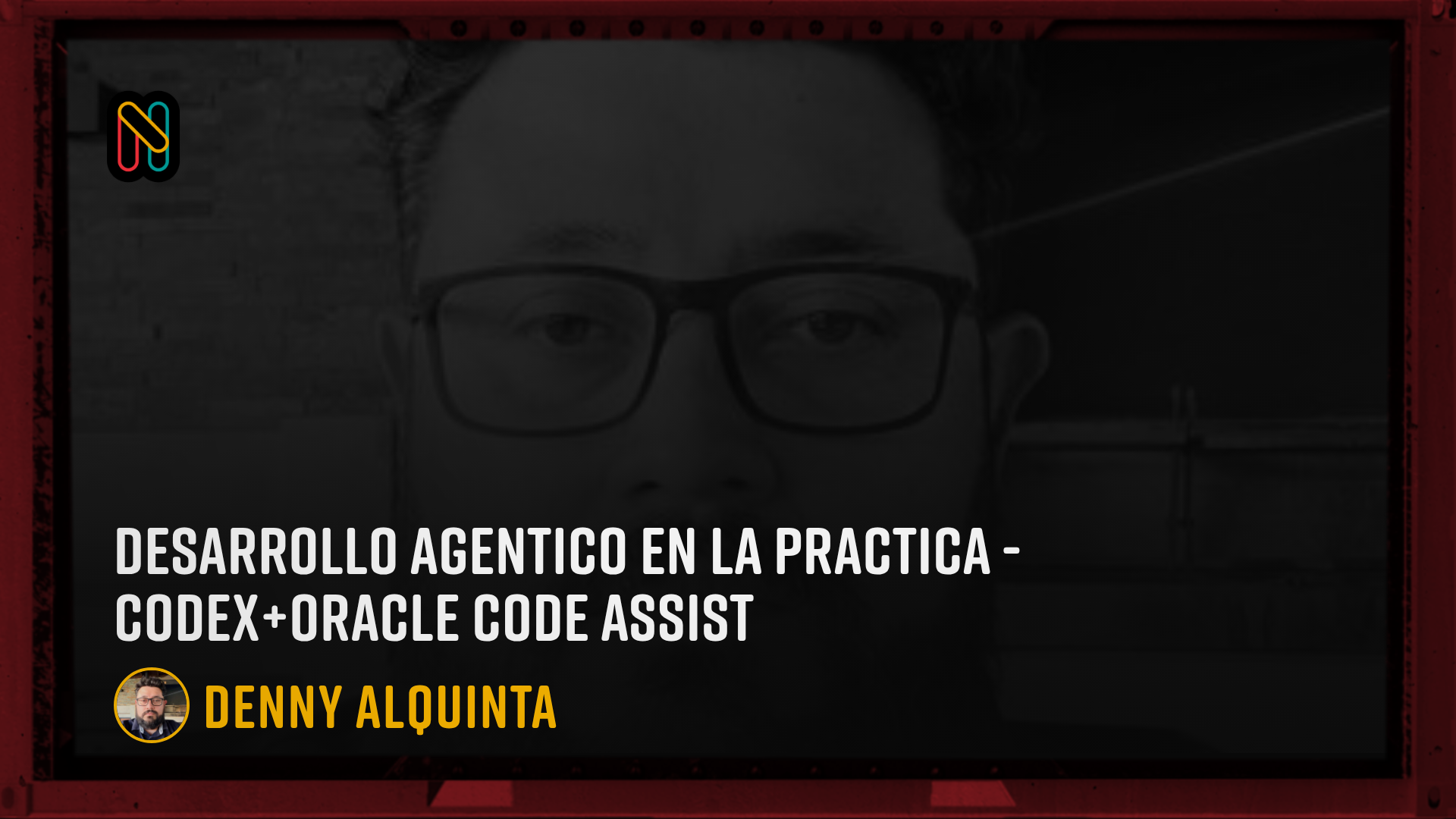 Oracle Codex Desarrollo Agentico en la Practica - Codex+Oracle Code Assist