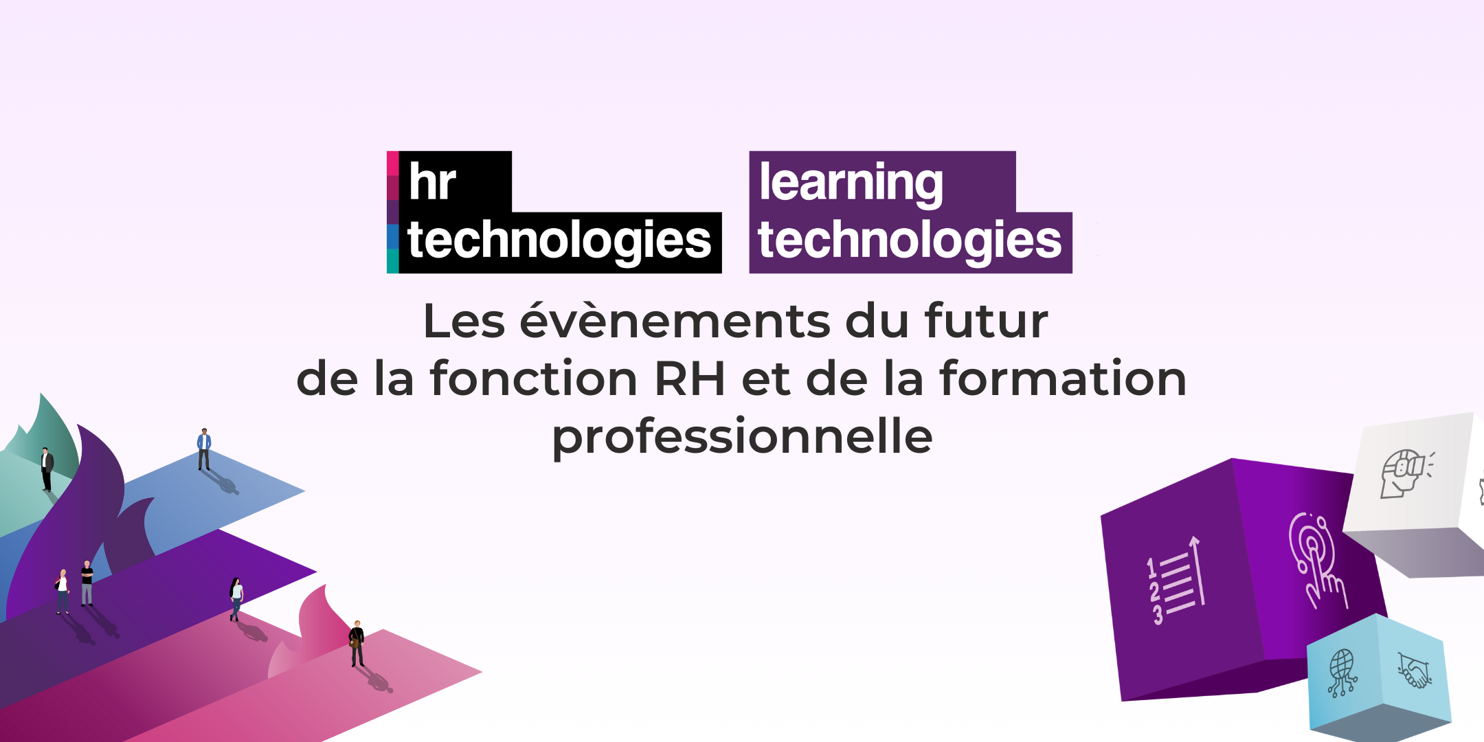 Human Learning Technology Learning & HR Technologies France 2026 | Learning & HR Technologies