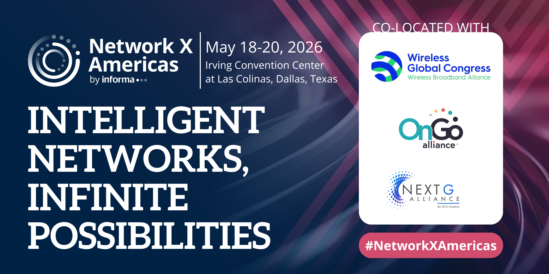 Network X Americas 2026 | Informa Connect Tech Events
