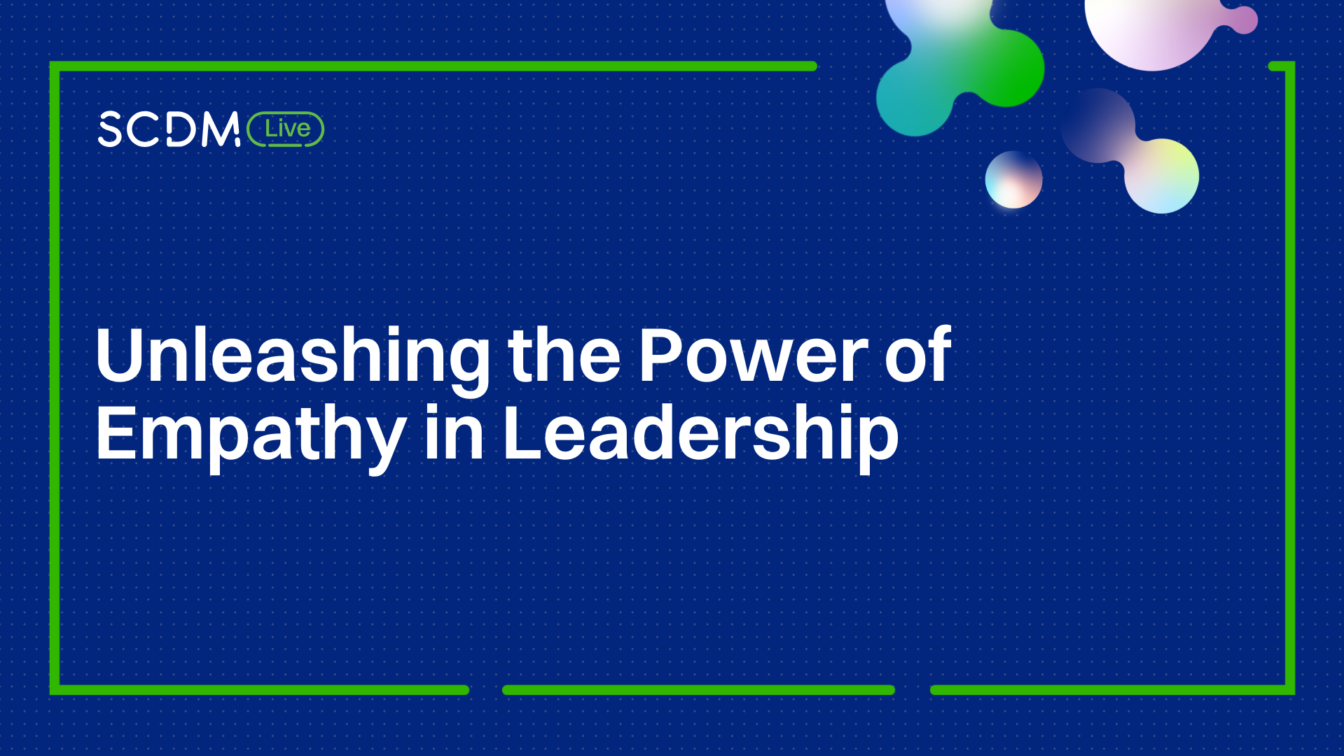 Unleashing the Power of Empathy in Leadership