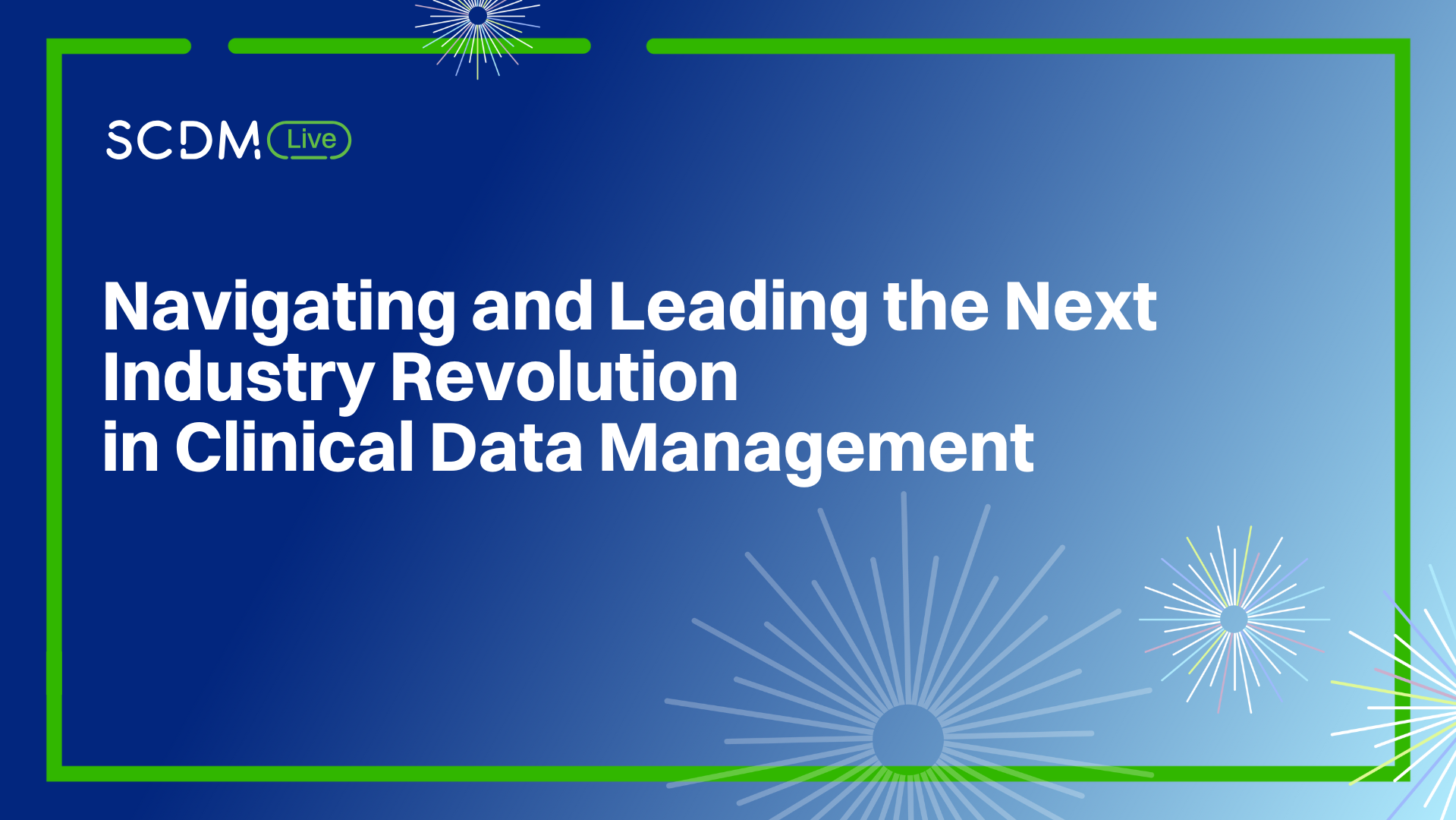 Navigating and Leading the Next Industry Revolution in Clinical Data ...